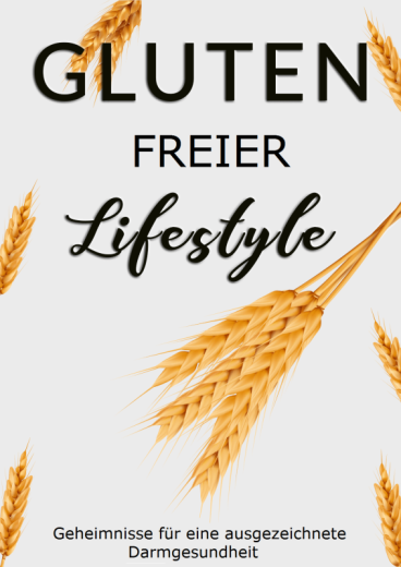 Gluten Freier Lifestyle