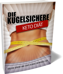 Die Kugelsichere Keto Diät